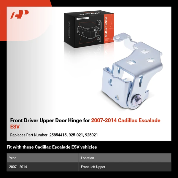 Front Driver Upper Door Hinge for 2007-2014 Cadillac Escalade ESV