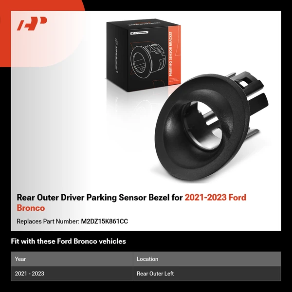 Rear Outer Driver Parking Sensor Bezel for 2021-2023 Ford Bronco