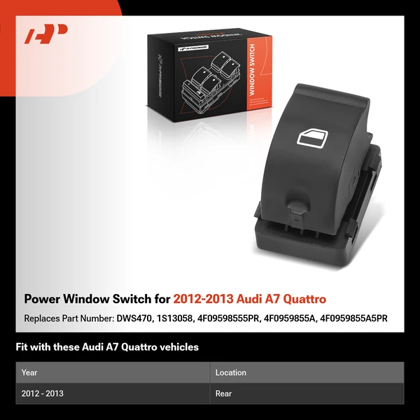 Power Window Switch for 2012-2013 Audi A7 Quattro