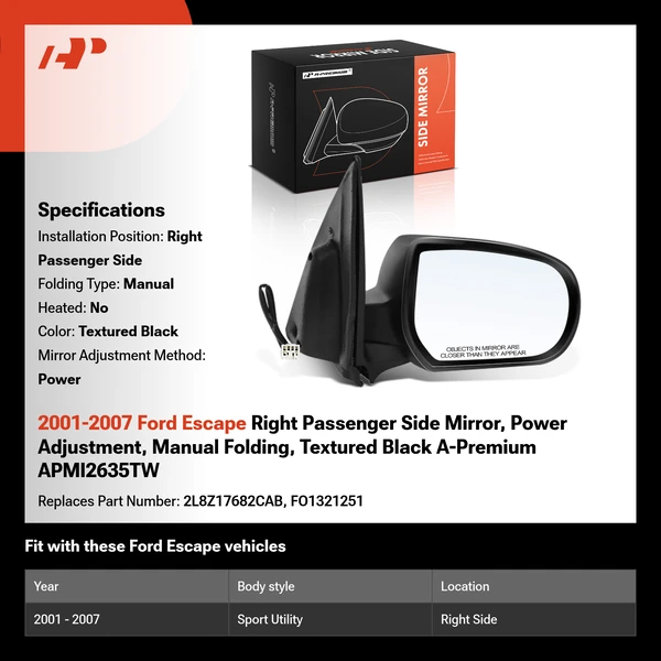 2001-2007 Ford Escape Right Passenger Side Mirror, Power Adjustment, Manual Folding, Textured Black A-Premium APMI2635TW