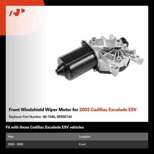 Front Windshield Wiper Motor for 2003 Cadillac Escalade ESV