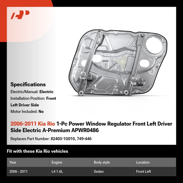 2006-2011 Kia Rio 1-Pc Power Window Regulator Front Left Driver Side Electric A-Premium APWR0486