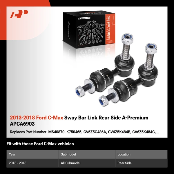 2013-2018 Ford C-Max Sway Bar Link Rear Side A-Premium APCA6903