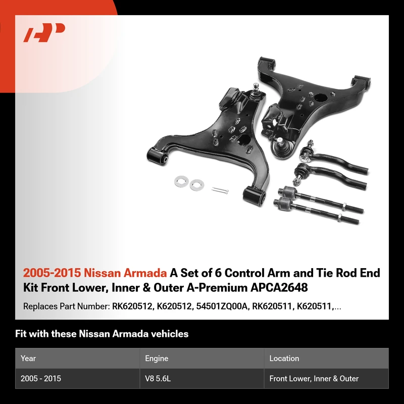 2005-2015 Nissan Armada A Set of 6 Control Arm and Tie Rod End Kit Front Lower, Inner & Outer A-Premium APCA2648