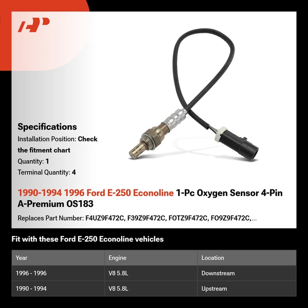 1990-1994 1996 Ford E-250 Econoline 1-Pc Oxygen Sensor 4-Pin A-Premium OS183