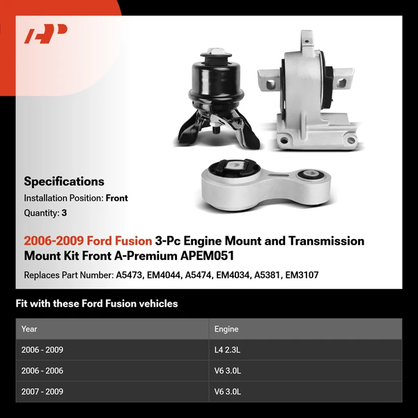 2006-2009 Ford Fusion 3-Pc Engine Mount and Transmission Mount Kit Front A-Premium APEM051