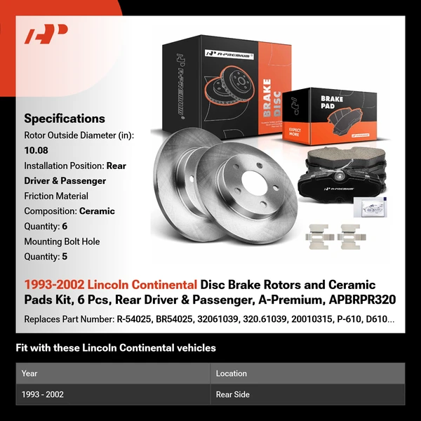1993-2002 Lincoln Continental Disc Brake Rotors and Ceramic Pads Kit, 6 Pcs, Rear Driver & Passenger, A-Premium, APBRPR320