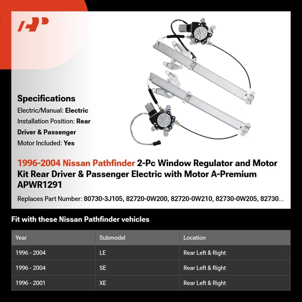 1996-2004 Nissan Pathfinder 2-Pc Window Regulator and Motor Kit Rear Driver & Passenger Electric with Motor A-Premium APWR1291