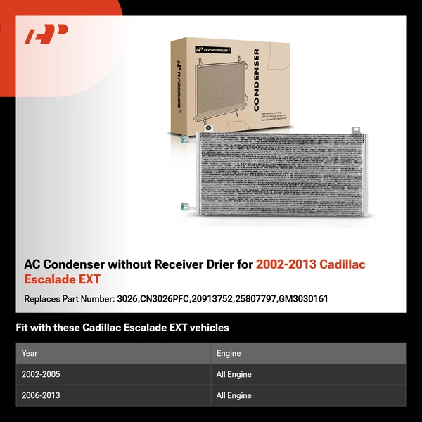 AC Condenser without Receiver Drier for 2002-2013 Cadillac Escalade EXT