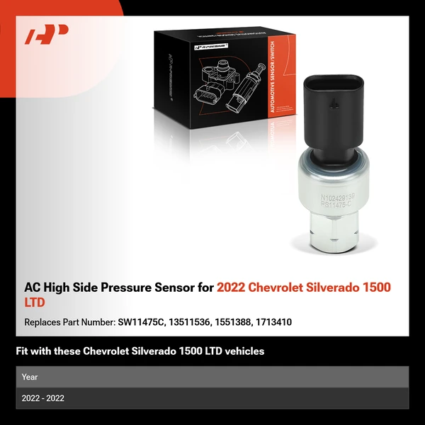 AC High Side Pressure Sensor for 2022 Chevrolet Silverado 1500 LTD