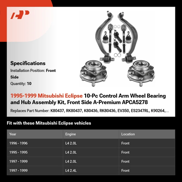 1995-1999 Mitsubishi Eclipse 10-Pc Control Arm Wheel Bearing and Hub Assembly Kit, Front Side A-Premium APCA5278