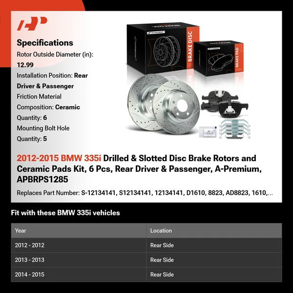 2012-2015 BMW 335i Drilled & Slotted Disc Brake Rotors and Ceramic Pads Kit, 6 Pcs, Rear Driver & Passenger, A-Premium, APBRPS1285
