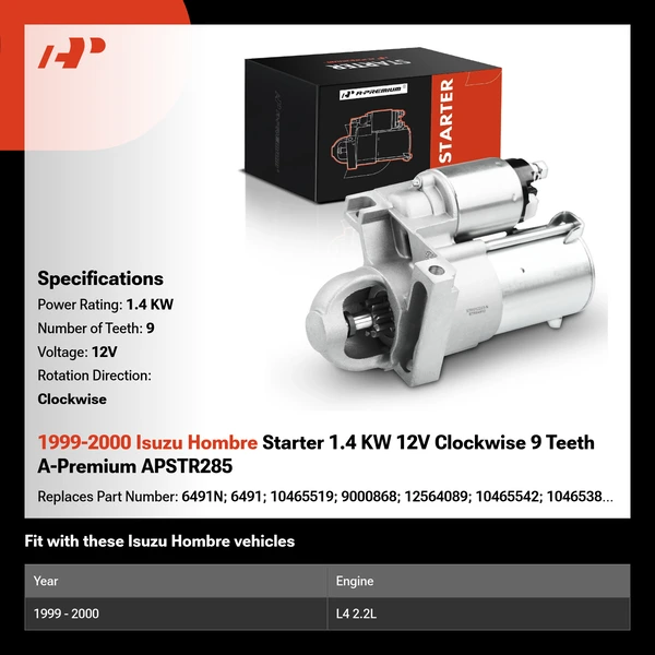 1999-2000 Isuzu Hombre Starter 1.4 KW 12V Clockwise 9 Teeth A-Premium APSTR285