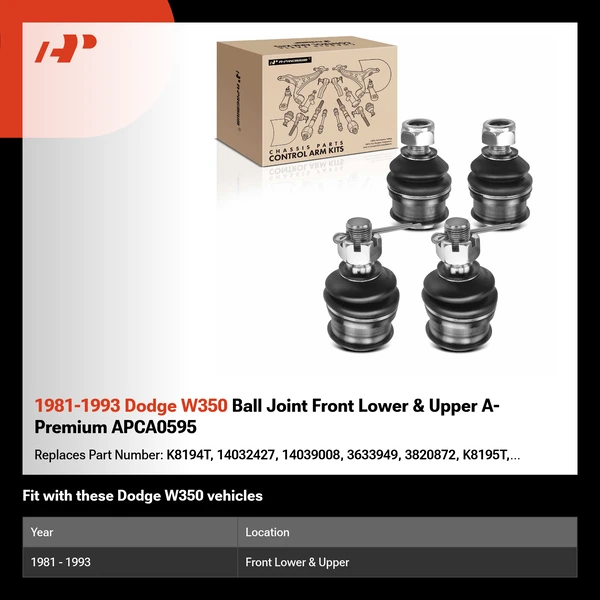 1981-1993 Dodge W350 Ball Joint Front Lower & Upper A-Premium APCA0595
