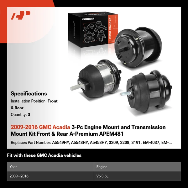 2009-2016 GMC Acadia 3-Pc Engine Mount and Transmission Mount Kit Front & Rear A-Premium APEM481