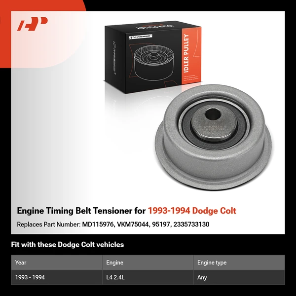 Engine Timing Belt Tensioner for 1993-1994 Dodge Colt