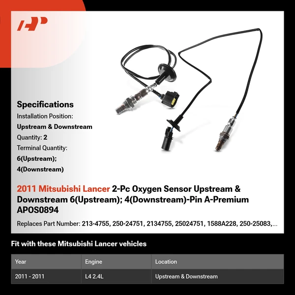 2011 Mitsubishi Lancer 2-Pc Oxygen Sensor Upstream & Downstream 6(Upstream); 4(Downstream)-Pin A-Premium APOS0894