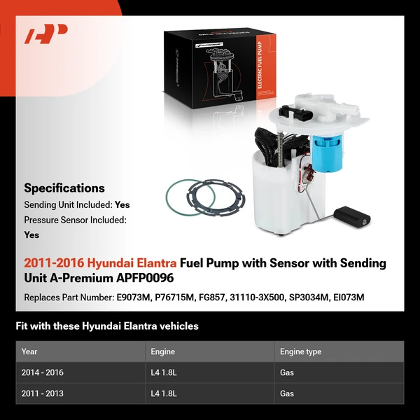 2011-2016 Hyundai Elantra Fuel Pump with Sensor with Sending Unit A-Premium APFP0096