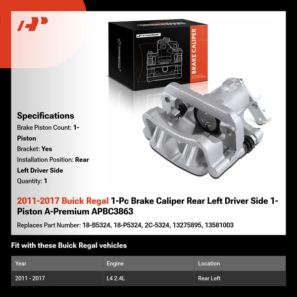 2011-2017 Buick Regal 1-Pc Brake Caliper Rear Left Driver Side 1-Piston A-Premium APBC3863