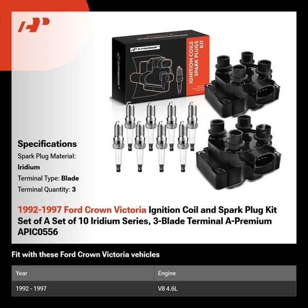 1992-1997 Ford Crown Victoria Ignition Coil and Spark Plug Kit Set of A Set of 10 Iridium Series, 3-Blade Terminal A-Premium APIC0556