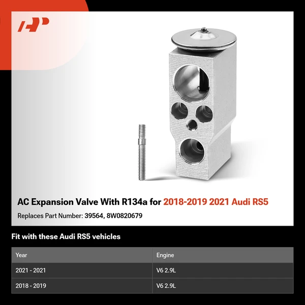 AC Expansion Valve With R134a for 2018-2019 2021 Audi RS5