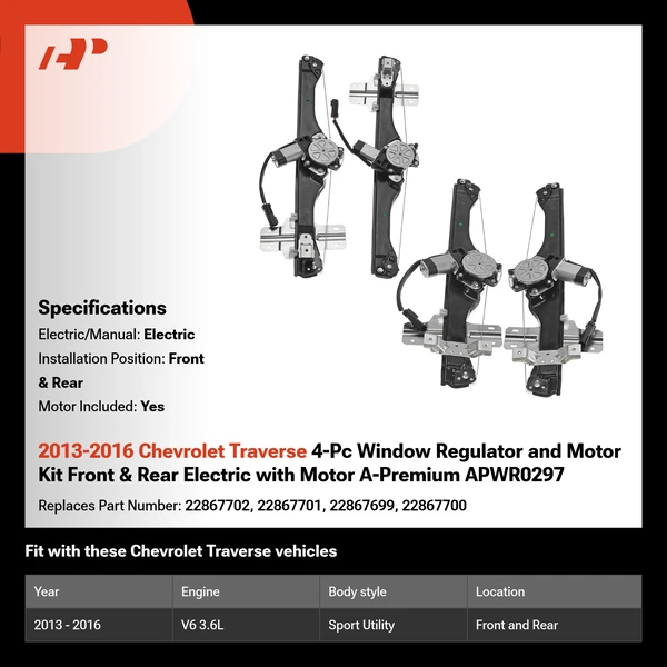 2013-2016 Chevrolet Traverse 4-Pc Window Regulator and Motor Kit Front & Rear Electric with Motor A-Premium APWR0297