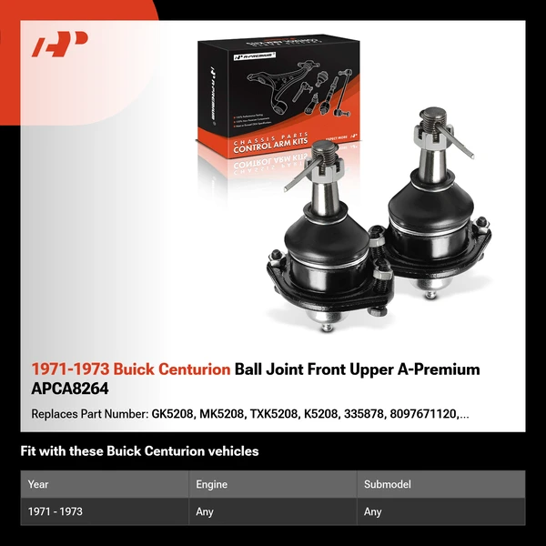 1971-1973 Buick Centurion Ball Joint Front Upper A-Premium APCA8264
