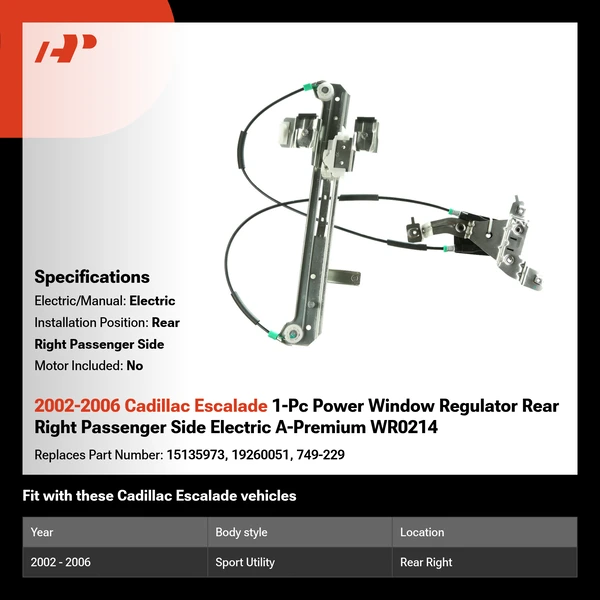 2002-2006 Cadillac Escalade 1-Pc Power Window Regulator Rear Right Passenger Side Electric A-Premium WR0214