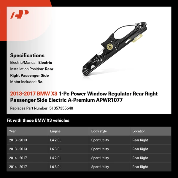 2013-2017 BMW X3 1-Pc Power Window Regulator Rear Right Passenger Side Electric A-Premium APWR1077
