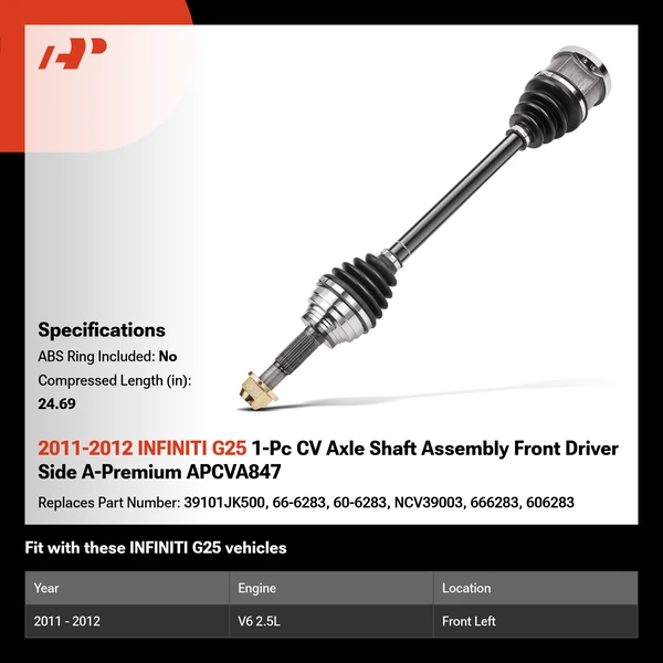 2011-2012 INFINITI G25 1-Pc CV Axle Shaft Assembly Front Driver Side A-Premium APCVA847