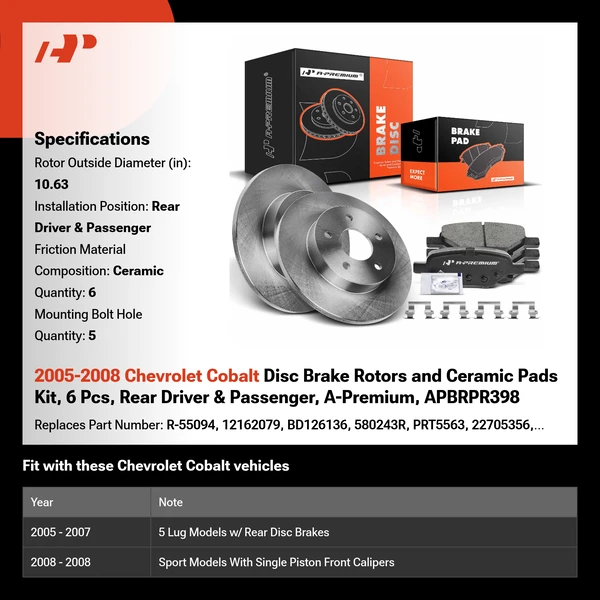 2005-2008 Chevrolet Cobalt Disc Brake Rotors and Ceramic Pads Kit, 6 Pcs, Rear Driver & Passenger, A-Premium, APBRPR398