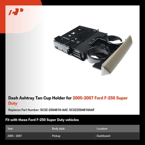 Dash Ashtray Tan Cup Holder for 2005-2007 Ford F-250 Super Duty