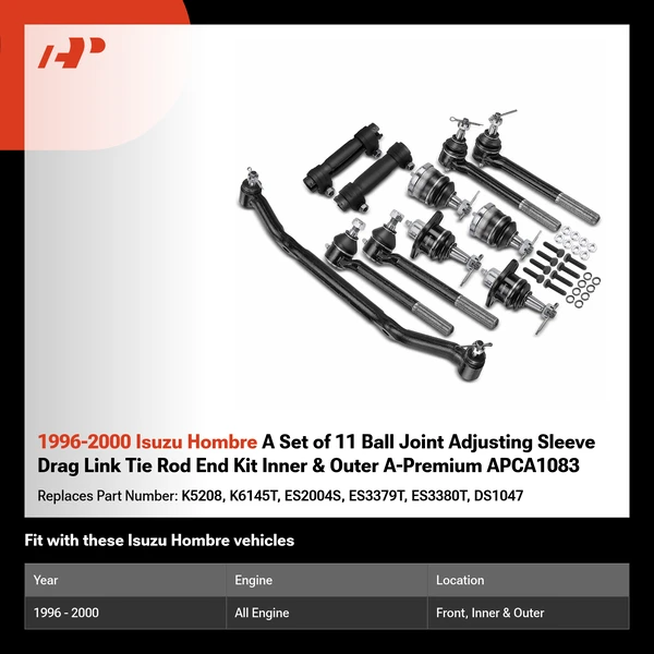 1996-2000 Isuzu Hombre A Set of 11 Ball Joint Adjusting Sleeve Drag Link Tie Rod End Kit Inner & Outer A-Premium APCA1083