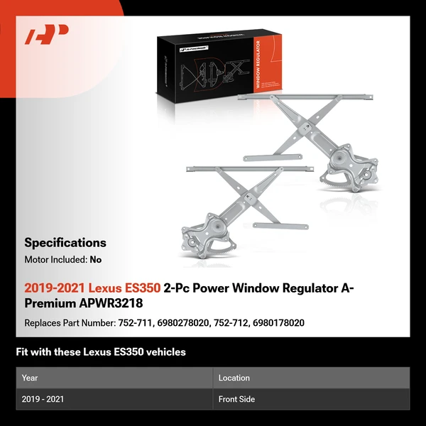 2019-2021 Lexus ES350 2-Pc Power Window Regulator A-Premium APWR3218