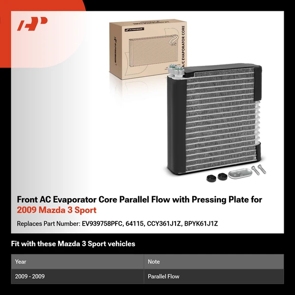 Front AC Evaporator Core Parallel Flow with Pressing Plate for 2009 Mazda 3 Sport