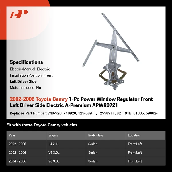 2002-2006 Toyota Camry 1-Pc Power Window Regulator Front Left Driver Side Electric A-Premium APWR0721