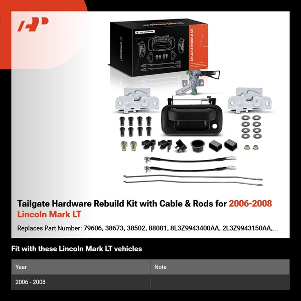 Tailgate Hardware Rebuild Kit with Cable & Rods for 2006-2008 Lincoln Mark LT