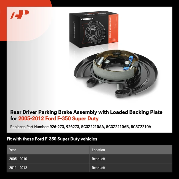 Rear Driver Parking Brake Assembly with Loaded Backing Plate for 2005-2012 Ford F-350 Super Duty
