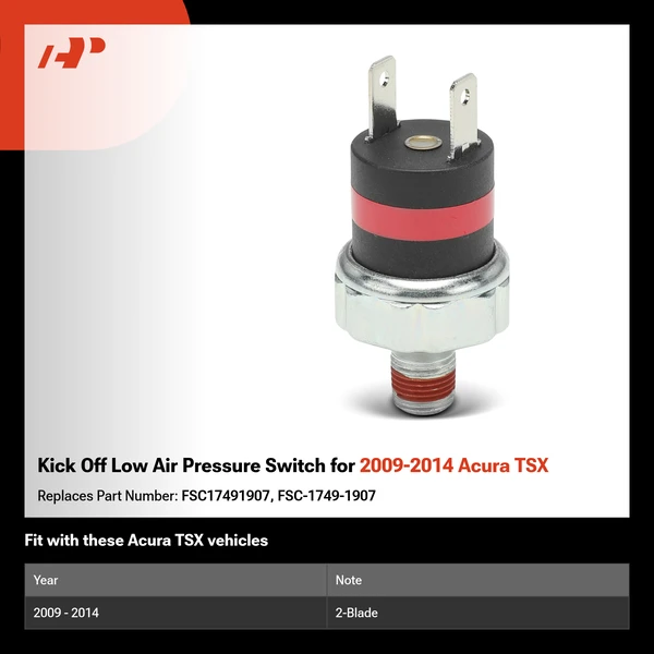 Kick Off Low Air Pressure Switch for 2009-2014 Acura TSX