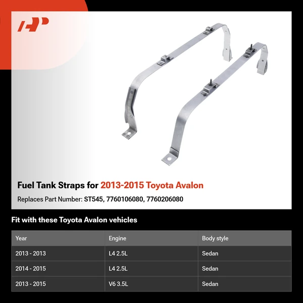 Fuel Tank Straps for 2013-2015 Toyota Avalon