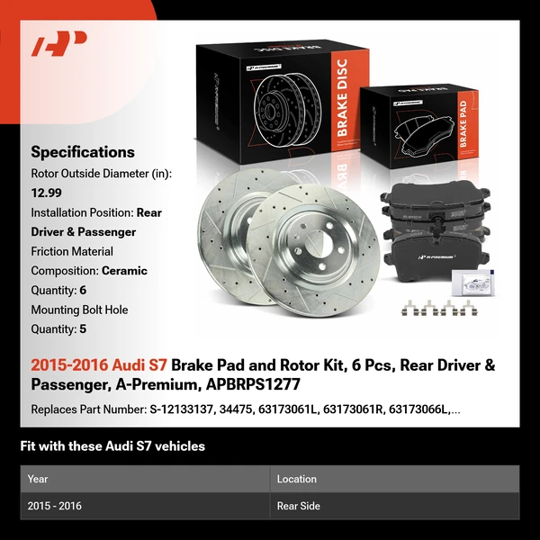 2015-2016 Audi S7 Brake Pad and Rotor Kit, 6 Pcs, Rear Driver & Passenger, A-Premium, APBRPS1277
