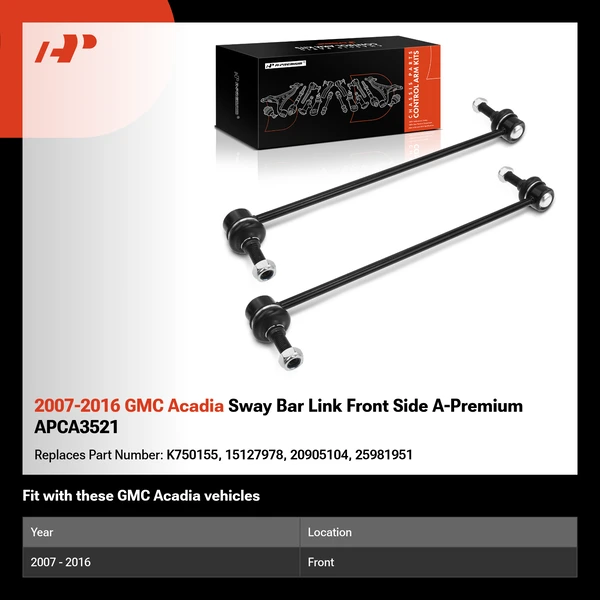 2007-2016 GMC Acadia Sway Bar Link Front Side A-Premium APCA3521