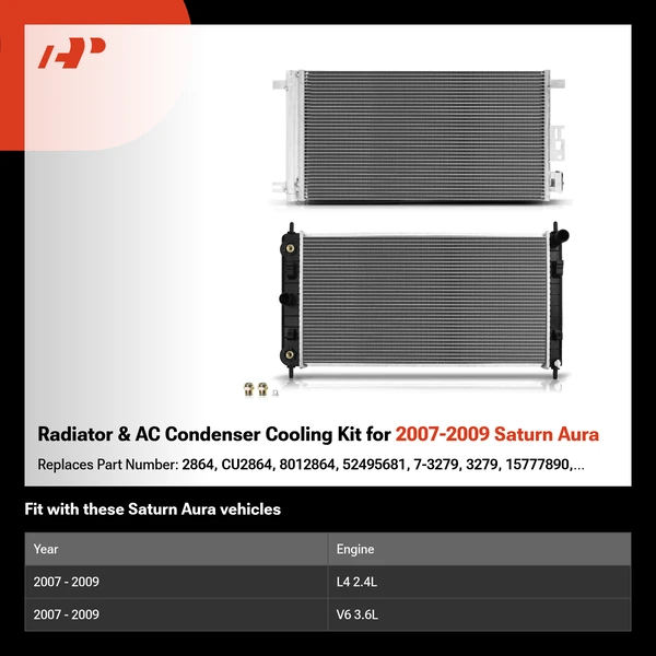Radiator & AC Condenser Cooling Kit for 2007-2009 Saturn Aura