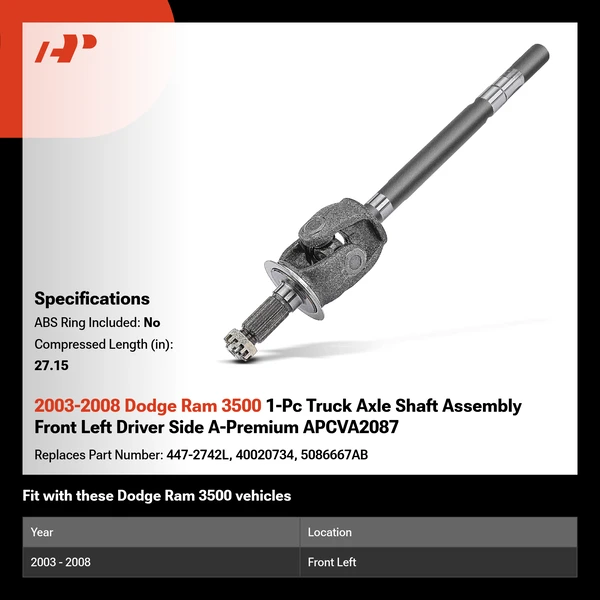 2003-2008 Dodge Ram 3500 1-Pc Truck Axle Shaft Assembly Front Left Driver Side A-Premium APCVA2087