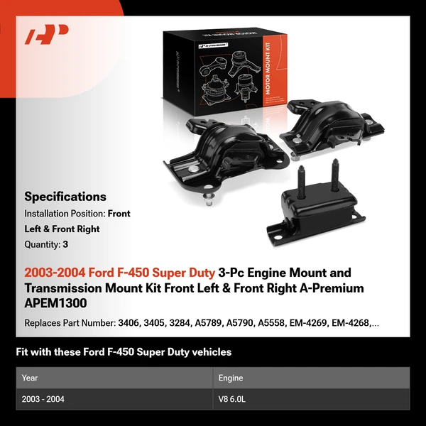 2003-2004 Ford F-450 Super Duty 3-Pc Engine Mount and Transmission Mount Kit Front Left & Front Right A-Premium APEM1300