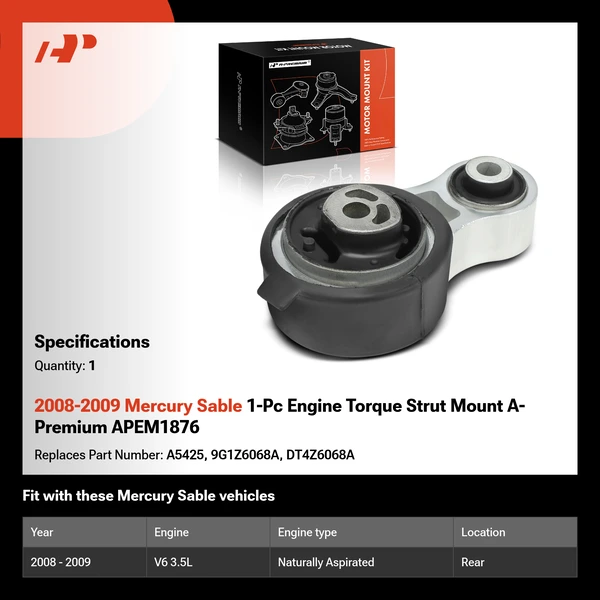 2008-2009 Mercury Sable 1-Pc Engine Torque Strut Mount A-Premium APEM1876