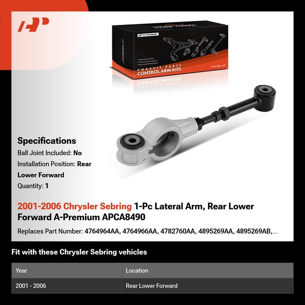 2001-2006 Chrysler Sebring 1-Pc Lateral Arm, Rear Lower Forward A-Premium APCA8490