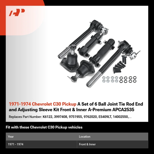 1971-1974 Chevrolet C30 Pickup A Set of 6 Ball Joint Tie Rod End and Adjusting Sleeve Kit Front & Inner A-Premium APCA2535