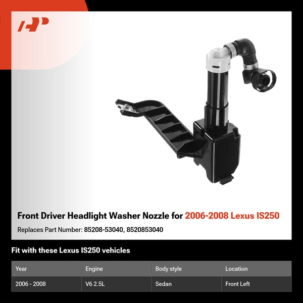 Front Driver Headlight Washer Nozzle for 2006-2008 Lexus IS250