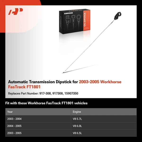 Automatic Transmission Dipstick for 2003-2005 Workhorse FasTrack FT1801